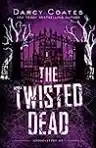 Cover of The Twisted Dead