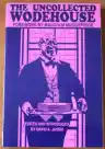 Cover of The Uncollected Wodehouse
