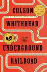 Cover of The Underground Railroad