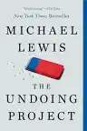 Cover of The Undoing Project: A Friendship That Changed Our Minds