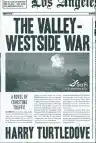 Cover of The Valley-Westside War