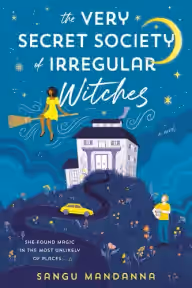 Cover of The Very Secret Society of Irregular Witches