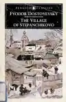Cover of The Village of Stepanchikovo