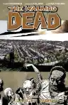 Cover of The Walking Dead, Vol. 16: A Larger World