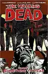 Cover of The Walking Dead, Vol. 17: Something to Fear