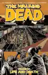 Cover of The Walking Dead, Vol. 24: Life and Death