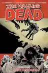 Cover of The Walking Dead, Vol. 28: A Certain Doom