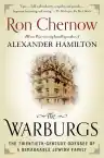 Cover of The Warburgs: The Twentieth-Century Odyssey of a Remarkable Jewish Family