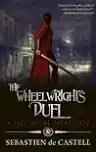 Cover of The Wheelwright’s Duel