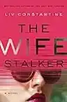 Cover of The Wife Stalker
