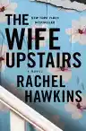 Cover of The Wife Upstairs