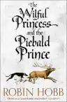 Cover of The Willful Princess and the Piebald Prince