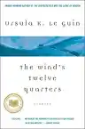 Cover of The Wind's Twelve Quarters