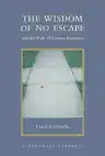 Cover of The Wisdom of No Escape and the Path of Loving-Kindness