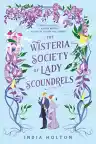 Cover of The Wisteria Society of Lady Scoundrels
