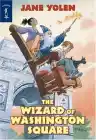 Cover of The Wizard of Washington Square