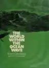 Cover of The World Within the Ocean Wave