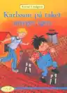 Cover of Karlsson på taket smyger igen