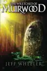 Cover of The Wretched of Muirwood