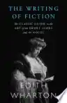 Cover of The Writing of Fiction