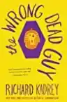 Cover of The Wrong Dead Guy