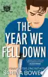 Cover of The Year We Fell Down