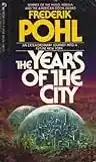 Cover of The Years of the City