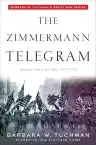 Cover of The Zimmermann Telegram: America Enters the War, 1917–1918