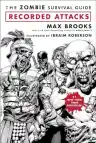 Cover of The Zombie Survival Guide: Recorded Attacks