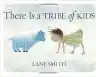 Cover of There Is a Tribe of Kids