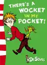 Cover of There's a Wocket in My Pocket!