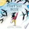 Cover of They Say Blue