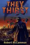 Cover of They Thirst