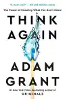 Cover of Think Again: The Power of Knowing What We Don't Know
