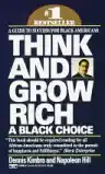 Cover of Think and Grow Rich: A Black Choice