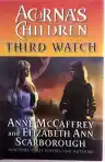 Cover of Third Watch: Acorna's Children