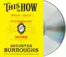 Cover of This Is How: Proven Aid in Overcoming Shyness, Molestation, Fatness, Spinsterhood, Grief, Disease, Lushery, Decrepitude & More. For Young and Old Alike
