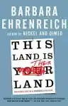 Cover of This Land Is Their Land: Reports from a Divided Nation