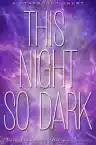 Cover of This Night So Dark