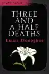 Cover of Three and a Half Deaths