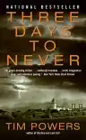 Cover of Three Days to Never
