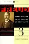 Cover of Three Essays on the Theory of Sexuality
