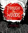 Cover of Through the Woods