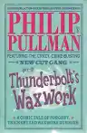Cover of The New Cut Gang: Thunderbolt's Waxwork