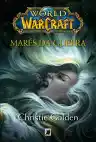 Cover of World of Warcraft: Jaina Proudmoore: Tides of War