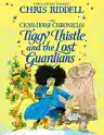 Cover of Tiggy Thistle and the Lost Guardians