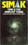 Cover of Time Is the Simplest Thing