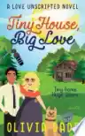 Cover of Tiny House, Big Love