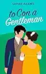 Cover of To Con a Gentleman