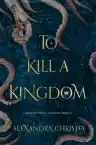 Cover of To Kill a Kingdom